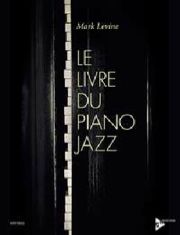 MARK LEVINE - Le livre du piano jazz