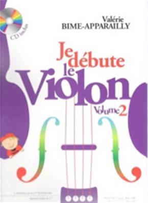 Valérie Bime-Apparailly - Je débute le Violon - Volume 2 avec CD