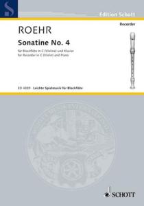 Walter Roehr - Sonatine n°4 pour Flûte à bec Soprano et piano