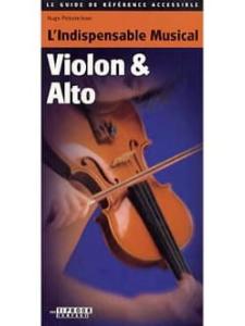 Hugo PINKSTERBOER - L'Indispensable musical - Violon et alto