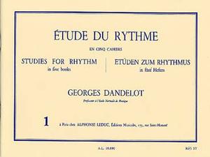 G.DANDELOT - ETUDE DU RYTHME VOL.1
