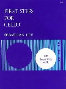 SEBASTIAN LEE - FIRST STEPS FOR CELLO VIOLONCELLE
