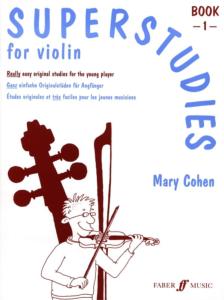 Mary Cohen - Superstudies for violin bk 1