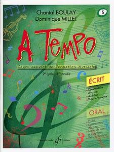 A TEMPO - PARTIE ECRITE - VOLUME 5