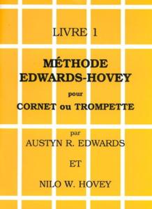 Edwards - Hovey - Méthode Livre 1 Méthode de trompette Version française