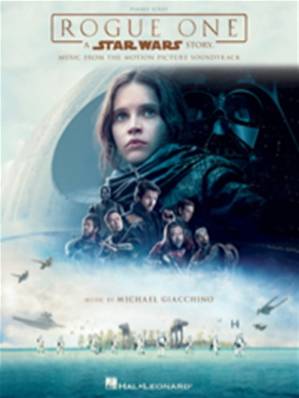 Michael Giacchino - Star Wars, Rogue One – A Star Wars Story