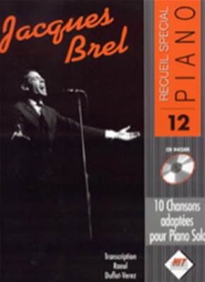 Jacques Brel Recueil Spécial Piano N° 12 avec CD