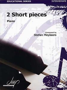 MEYLAERS Stefan - 2 Short pieces pour piano