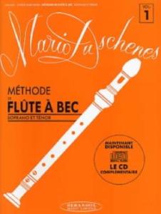 Mario Duschenes - Méthode de flûte à bec Vol.1 Soprano et Ténor avec CD