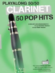 Playalong 50/50 - Clarinet - 50 Pop hits