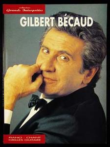Gilbert BECAUD - Collection grands interprètes