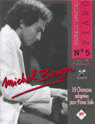 Michel Berger – Recueil Spécial Piano N° 5 avec CD