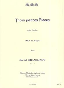 MARCEL GRANDJANY - TROIS PETITES PIECES OP.7 POUR LA HARPE