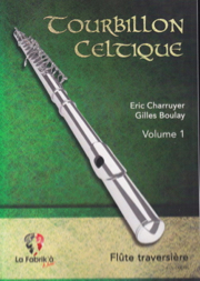 Traditionnels - Tourbillon Celtique Vol. 1 - Flûte traversière
