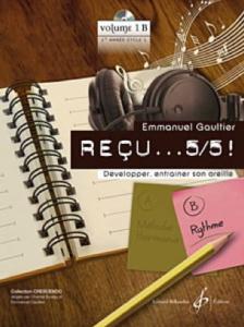 Emmanuel GAULTIER - Reçu ...5/5 Vol. 1B rythme