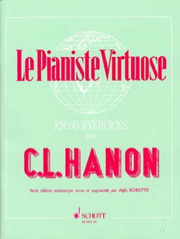 Charles-Louis HANON -  Le Pianiste Virtuose