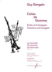 Guy DANGAIN - Cahier de gammes pour Clarinette