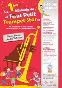 La 1ère méthode du "tout petit Trumpet Star" 6-10 ANS