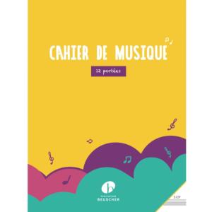 Cahier mixte 12 portées et pages d'écriture  Paul Beuscher M12