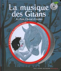 La Musique des Gitans - Le petit cheval d'étoiles