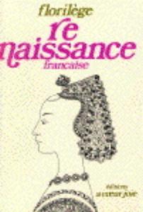 Florilège Renaissance française