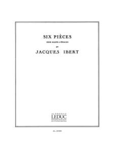 Jacques Ibert - Six pièces pour harpe à pédales