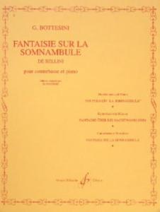 Serge Koussevitzky - Fantaisie sur La Somnambule de Bellini pour Contrebasse et Piano