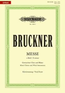 Anton Bruckner - Messe en Mi Mineur pour choeur et piano WAB27
