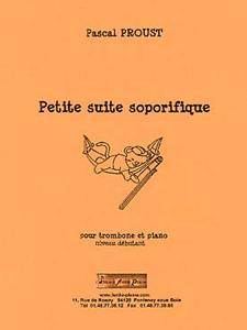 Pascal PROUST - Petite suite soporifique pour trombone et piano