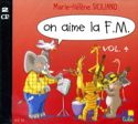 SICILIANO Marie-Hélène - CD On aime la F.M. Vol.4