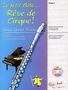 Le Petit Flûté... Rêve de Cirque - Pour Flûte et Piano