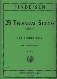 FINDEISEN - 	25 Technical Studies Op. 14 Volume 4 pour contrebasse