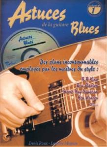 COUP DE POUCE - Astuces de la guitare blues volume 1