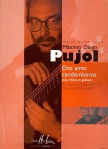 Maximo Diego PUJOL - Dos Aires Candomberos pour flûte et Guitare