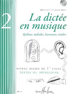 CHEPELOV / MENUT - LA DICTEE EN MUSIQUE VOL.2 NIVEAU MILIEU 1ER CYCLE