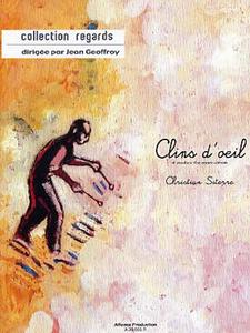 Christian SITERRE - Clins d' oeil pour Caisse-Claire