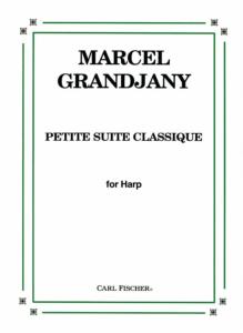 MARCEL GRANDJANY - Petite suite classique pour harpe