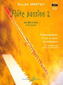 Gilles Martin - FLUTE PASSION VOLUME 2