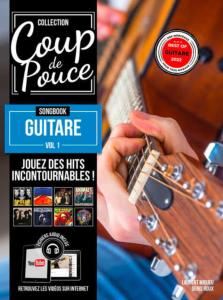 Coup de Pouce - Songbook Guitare Volume 1
