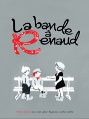 RENAUD La bande à Renaud