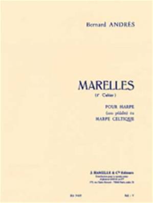Bernard Andres Marelles 1er cahier pour harpe