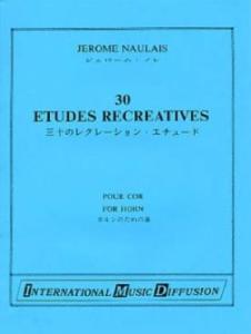 J.Naulais - 30 Etudes récréatives pour Cor