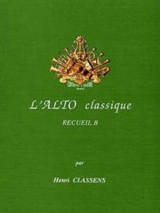 HENRI CLASSENS - L ALTO CLASSIQUE VOL.B