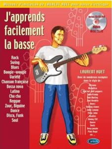Laurent Huet - J'apprends facilement la basse avec CD