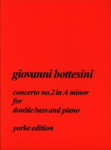 Giovanni Bottesini - Concerto N° 2 en la Mineur pour contrebasse et piano