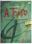 A TEMPO - PARTIE ECRITE - VOLUME 3