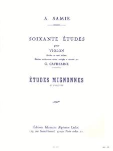 A. Samie 60 Etudes Volume 1 - Etudes Mignonnes pour Violon