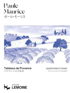 Paule Maurice - Tableaux de Provence pour saxophone alto  et piano