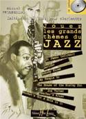 Michel PELLEGRINO - Jouez les grands thèmes du Jazz pour Clarinette Vol.1 + CD