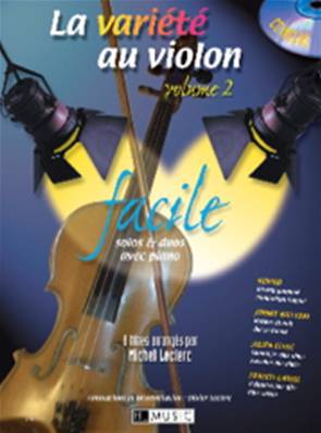 Auteurs Divers - La Variété Au Violon Volume 2 Facile avec CD